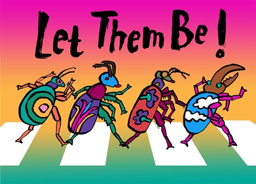 Let them Be ! Let them Be !